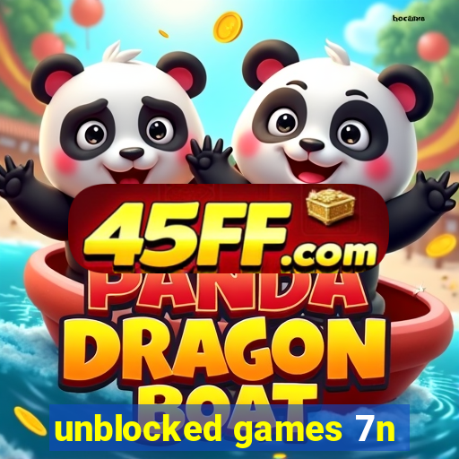 unblocked games 7n